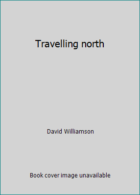 Travelling north 0868190330 Book Cover