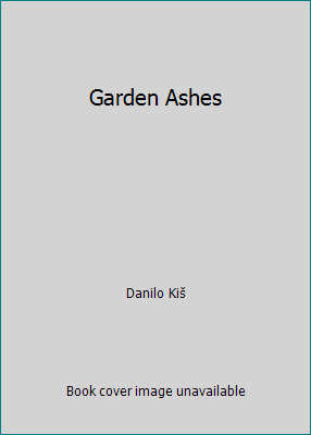 Garden Ashes 0571134793 Book Cover