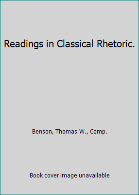 Readings in Classical Rhetoric. 025334865X Book Cover