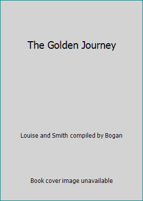 The Golden Journey B000IQ51UU Book Cover