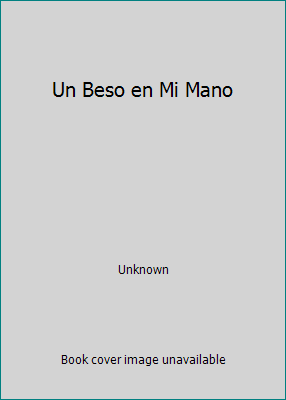 Un Beso en Mi Mano 0439437490 Book Cover