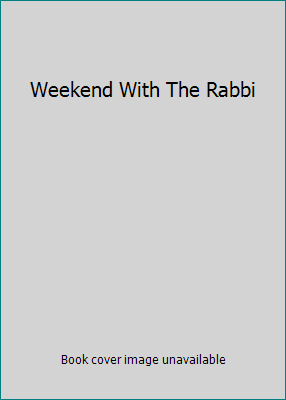 Weekend With The Rabbi 0739432664 Book Cover