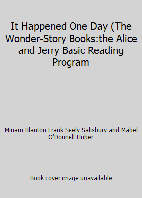 It Happened One Day (The Wonder-Story Books:the... B000UUE4MA Book Cover