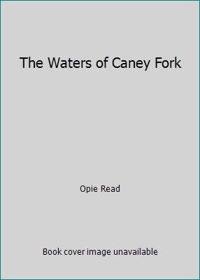 The Waters of Caney Fork B001U5T0HS Book Cover