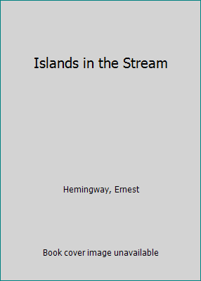 Islands in the Stream 055320226X Book Cover