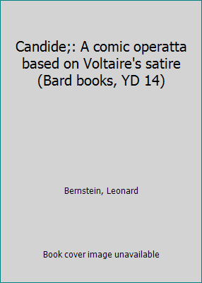 Candide;: A comic operatta based on Voltaire's ... B0007DVR6G Book Cover