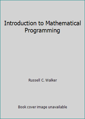 Introduction to Mathematical Programming 0536278229 Book Cover