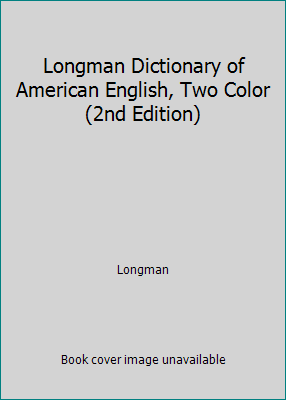 Longman Dictionary of American English, Two Col... 0130988944 Book Cover
