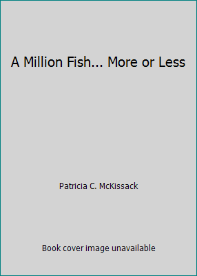 A Million Fish... More or Less 044083063X Book Cover