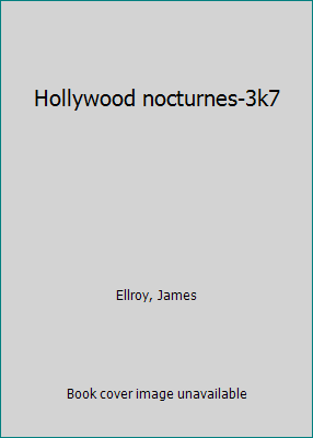 Hollywood nocturnes-3k7 2878091337 Book Cover