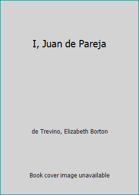 I, Juan de Pareja 0812459903 Book Cover