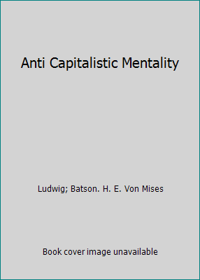 Anti Capitalistic Mentality 0910884145 Book Cover