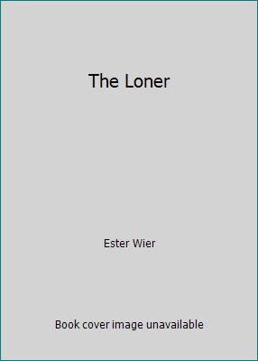 The Loner B007XEOJEY Book Cover