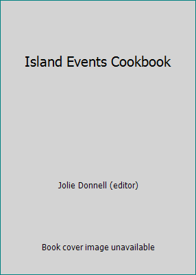 Island Events Cookbook B000R57W3Q Book Cover