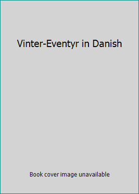 Vinter-Eventyr in Danish [Danish] 8700121215 Book Cover