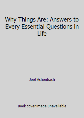 Why Things Are: Answers to Every Essential Ques... B000I6KCO0 Book Cover