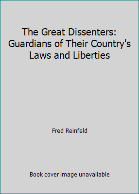 The Great Dissenters: Guardians of Their Countr... B000JE07NM Book Cover