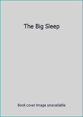The Big Sleep 1597770523 Book Cover