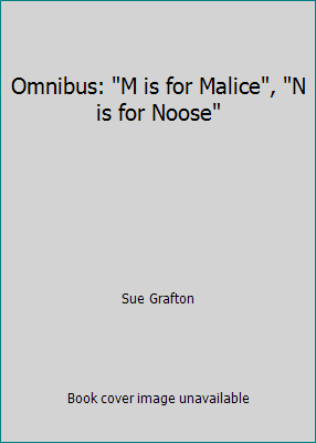 Omnibus: "M is for Malice", "N is for Noose" 0330457853 Book Cover