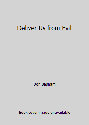 Deliver Us from Evil 0553029088 Book Cover