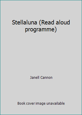 Stellaluna (Read aloud programme) 059048379X Book Cover