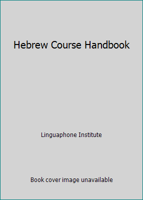 Hebrew Course Handbook B078GY4FVQ Book Cover