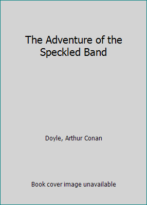 The Adventure of the Speckled Band 0886823013 Book Cover