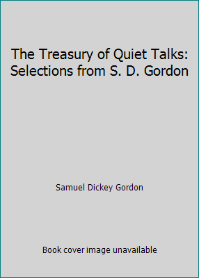 The Treasury of Quiet Talks: Selections from S.... B00I613J30 Book Cover