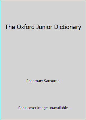 The Oxford Junior Dictionary 0199102112 Book Cover