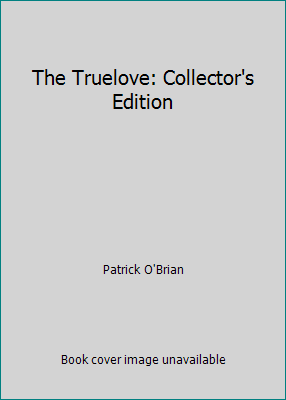 The Truelove: Collector's Edition 0788769499 Book Cover