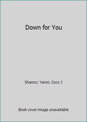 Down for You 1517190592 Book Cover