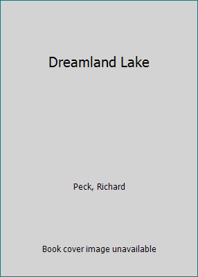 Dreamland Lake 0844665428 Book Cover