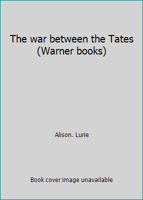 The war between the Tates (Warner books) B000714VYS Book Cover
