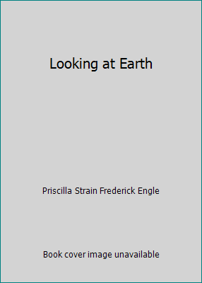 Looking at Earth 1878685244 Book Cover