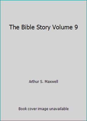 The Bible Story Volume 9 B000UBQ698 Book Cover