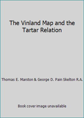 The Vinland Map and the Tartar Relation B000GRA89U Book Cover