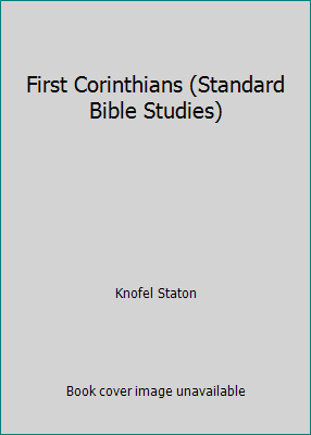 First Corinthians (Standard Bible Studies) 0874031672 Book Cover