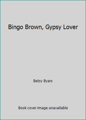 Bingo Brown, Gypsy Lover 0590440349 Book Cover