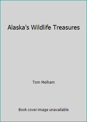 Alaska's Wildlife Treasures B0029ODQOM Book Cover