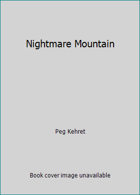 Nightmare Mountain 1439510881 Book Cover