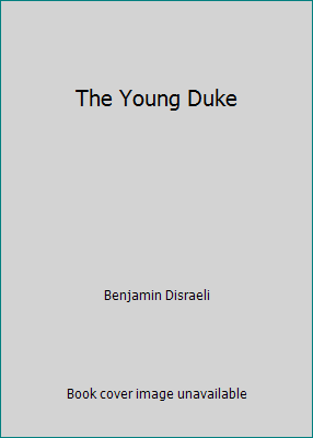 The Young Duke 1517549779 Book Cover