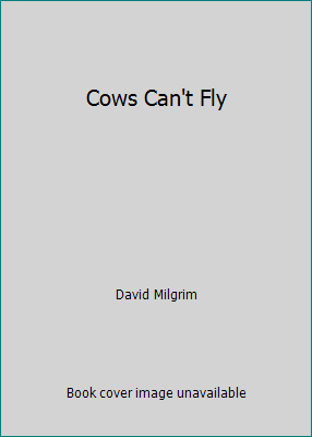 Cows Can't Fly 043906001X Book Cover