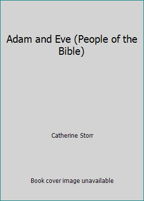 Adam and Eve (People of the Bible) 0863130046 Book Cover