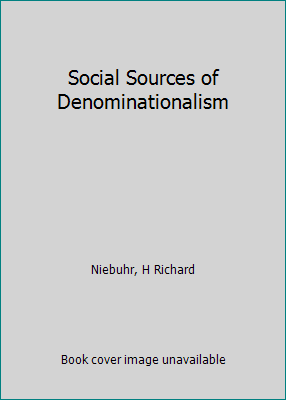 Social Sources of Denominationalism 0844626600 Book Cover