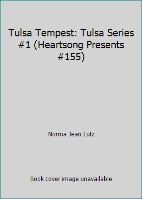 Tulsa Tempest: Tulsa Series #1 (Heartsong Prese... 1557488304 Book Cover