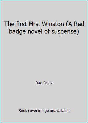 The first Mrs. Winston (A Red badge novel of su... 0396066968 Book Cover