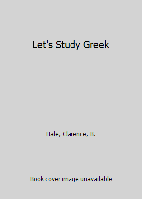 Let's Study Greek [Greek] B0041V1AB2 Book Cover