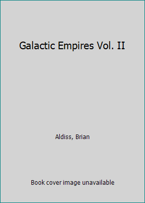 Galactic Empires Vol. II B000I1JHJQ Book Cover