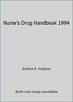 Nurse's Drug Handbook 1994 0721628079 Book Cover