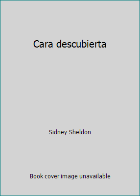 Cara descubierta [Spanish] 9500401606 Book Cover
